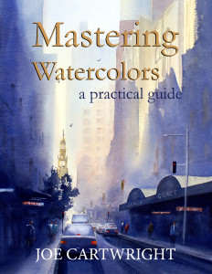 Mastering Watercolours by Joe Cartwright purchase from Amazon.com