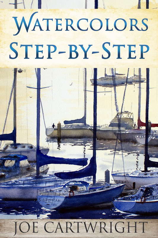 Watercolors, Step by Step by Joe Cartwright purchase from Amazon.com